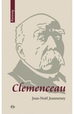 Clemenceau. Wizjoner znad Sekwany