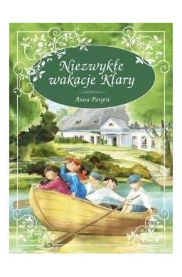 Niezwykłe wakacje Klary