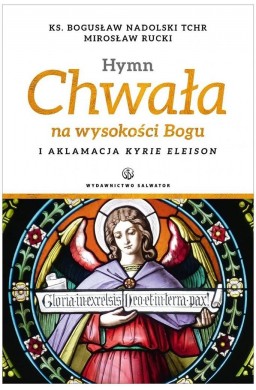 Hymn Chwała na wysokości Bogu