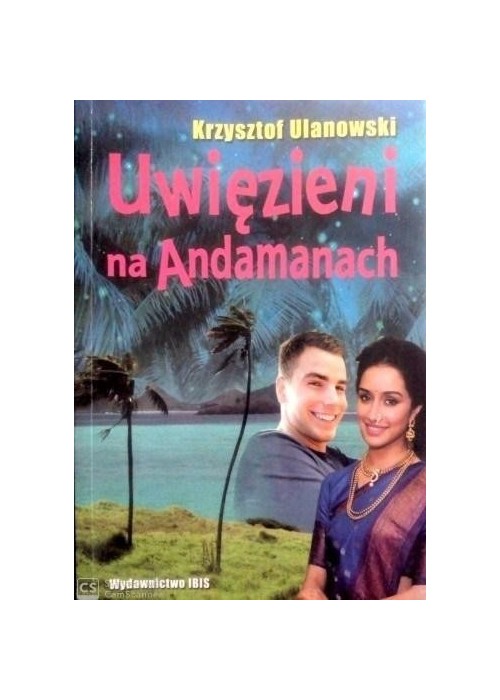 Uwięzieni na Andamanach