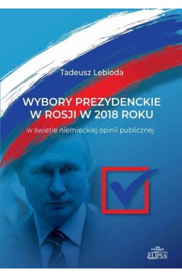 Wybory prezydenckie w Rosji w 2018 roku