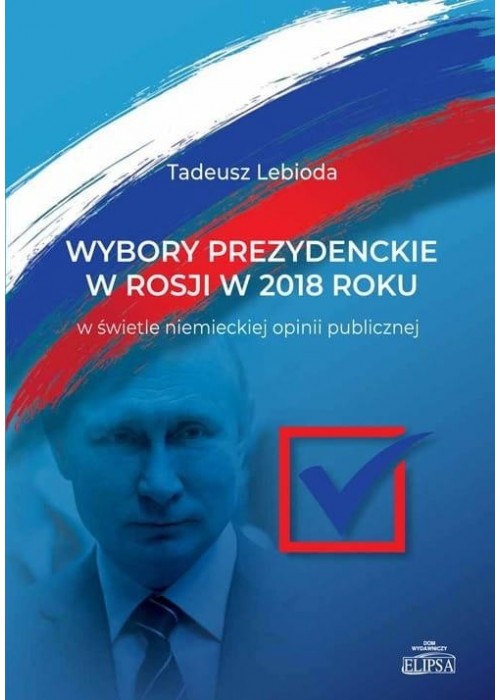 Wybory prezydenckie w Rosji w 2018 roku