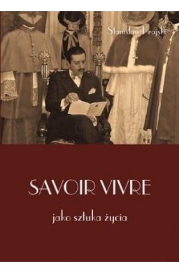 Savoir vivre jako sztuka życia