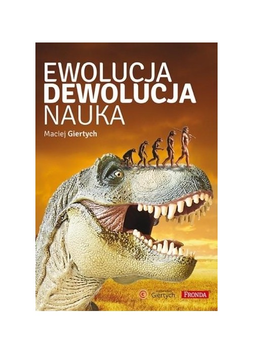 Ewolucja, dewolucja, nauka