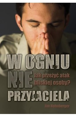 W ogniu nieprzyjaciela