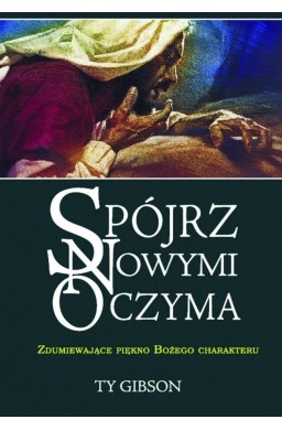 Spójrz nowymi oczyma