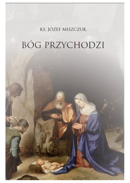 Bóg przychodzi