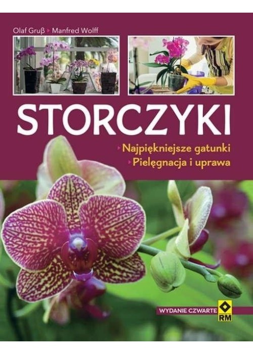 Storczyki. Najpiękniejsze gatunki. Pielęgnacja..