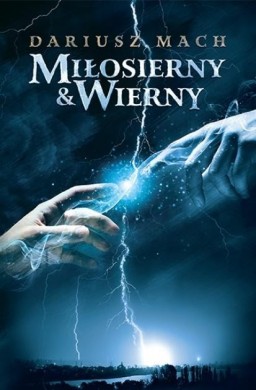 Miłosierny & Wierny