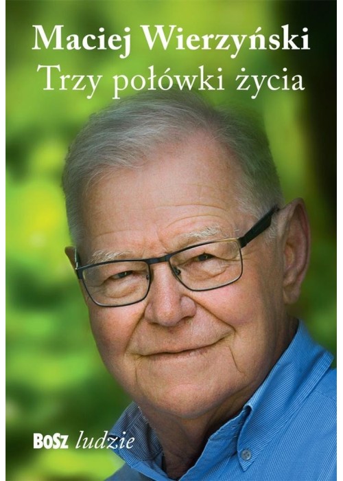 Trzy połówki życia