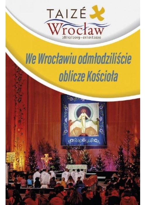 We Wrocławiu odmłodziliście oblicze Kościoła