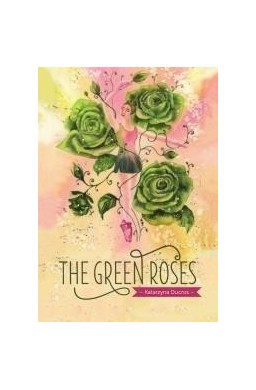 The green roses