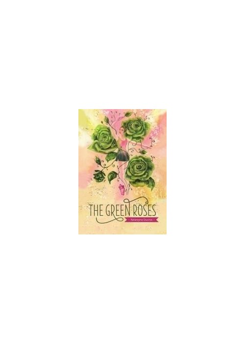 The green roses