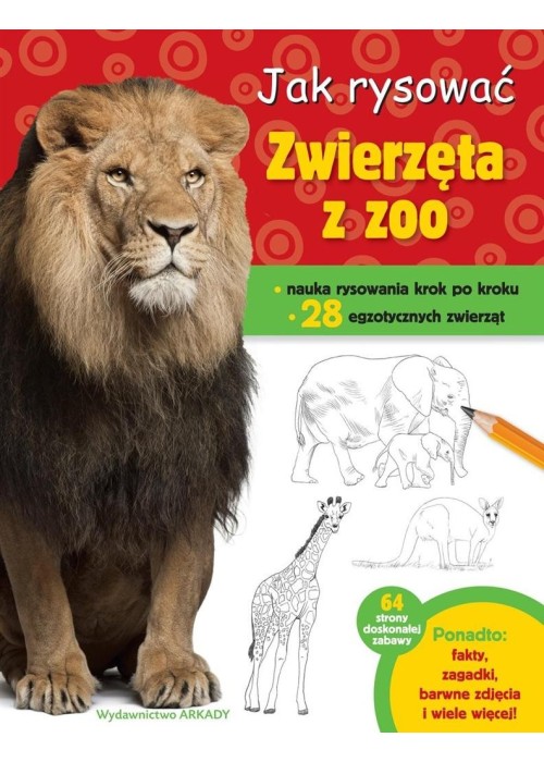 Jak rysować. Zwierzęta w zoo