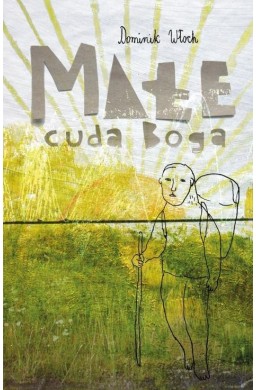 Małe cuda Boga