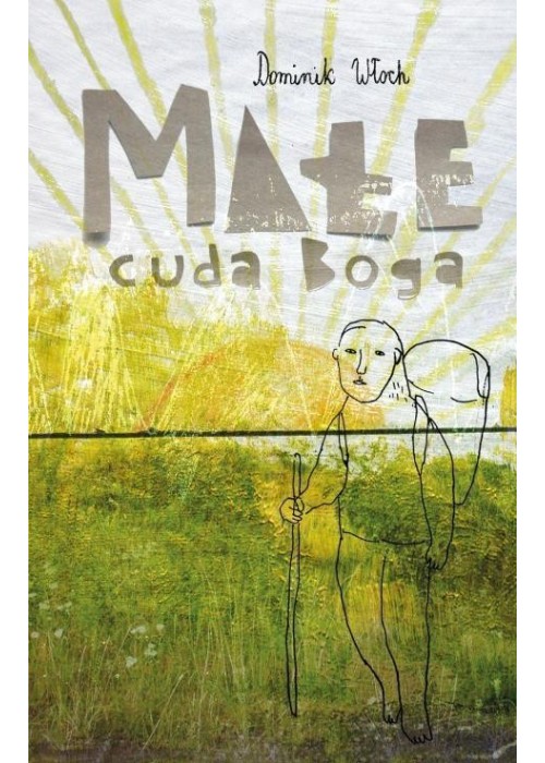 Małe cuda Boga