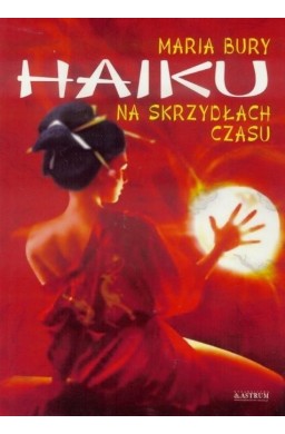 Haiku na skrzydłach czasu
