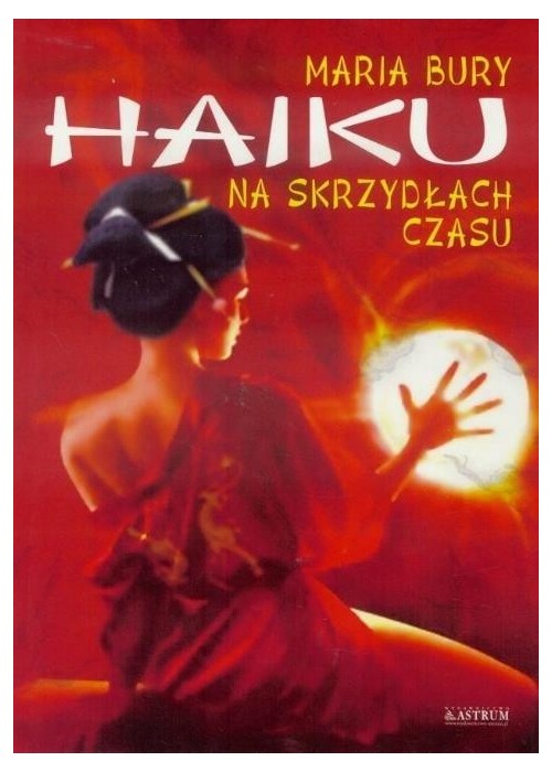 Haiku na skrzydłach czasu