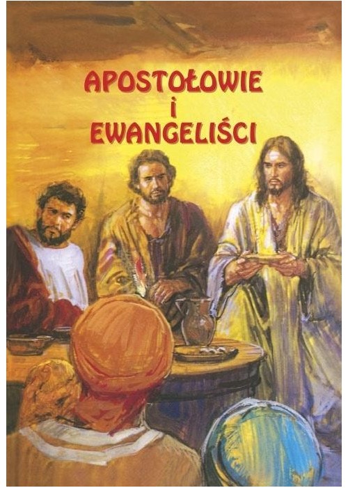 Apostołowie i Ewangeliści