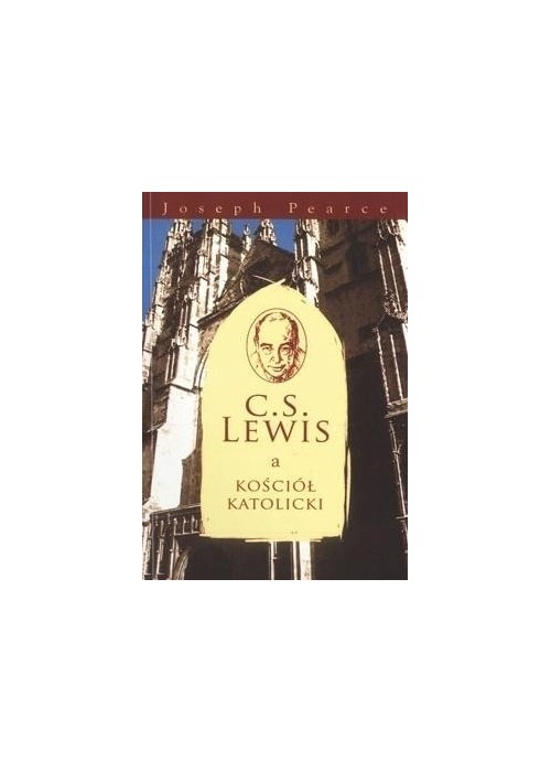C.S. Lewis a Kościół Katolicki