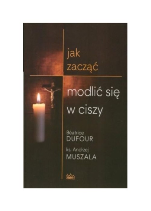 Jak zacząć modlić się w ciszy