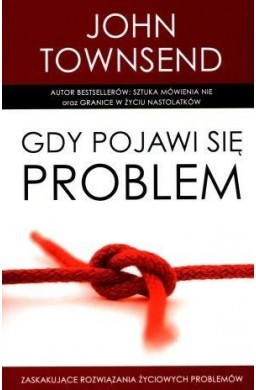 Gdy pojawi się problem