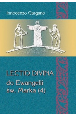 Lectio divina do Ewangelii św. Marka 4