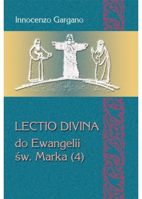 Lectio divina do Ewangelii św. Marka 4