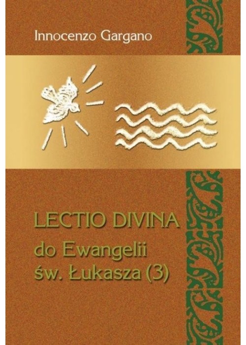 Lectio Divina Do Ewangelii Św Łukasza 3