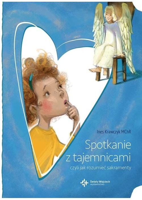 Spotkanie z tajemnicami, czyli jak rozumieć...