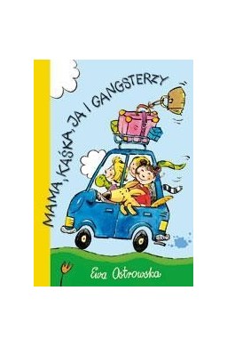 Mama, Kaśka, ja i gangsterzy - Skrzat