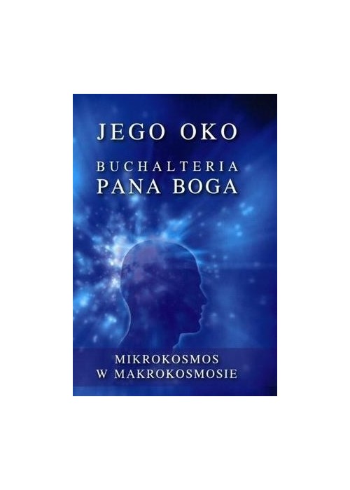 Jego oko. Buchalteria Pana Boga