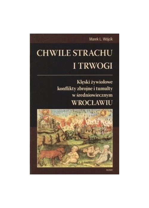 Chwile strachu i trwogi