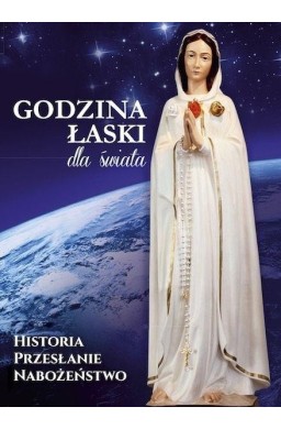 Godzina Łaski dla świata