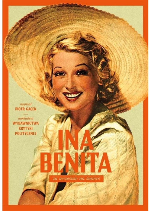 Ina Benita. Za wcześnie za śmierć