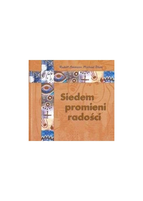 Siedem promieni radości