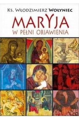 Maryja w pełni objawienia