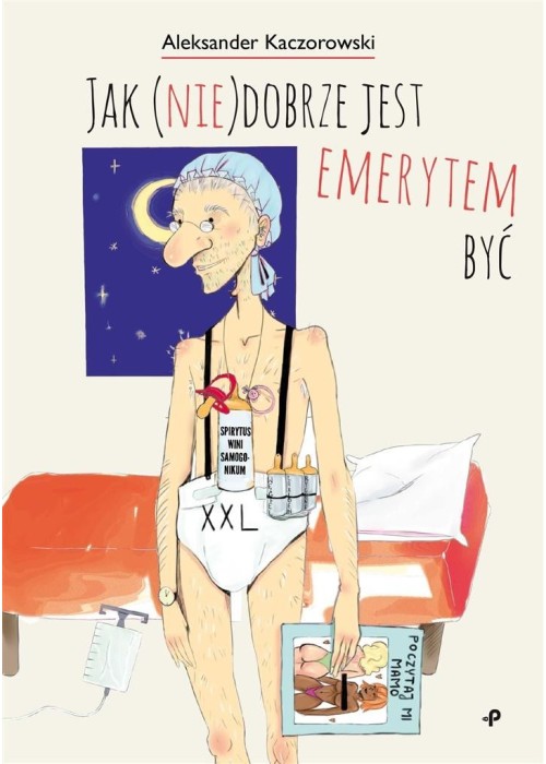 Jak (nie)dobrze jest emerytem być
