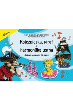 Księżniczka, pirat i harmonijka ustna