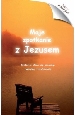 Moje spotkanie z Jezusem