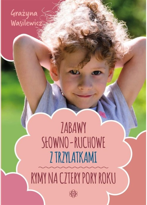 Zabawy słowno-ruchowe z trzylatkami