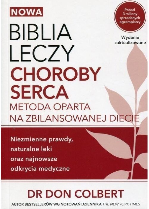 Nowa Biblia leczy choroby serca