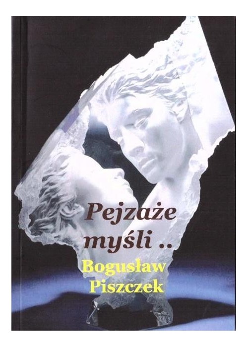 Pejzaże, myśli...