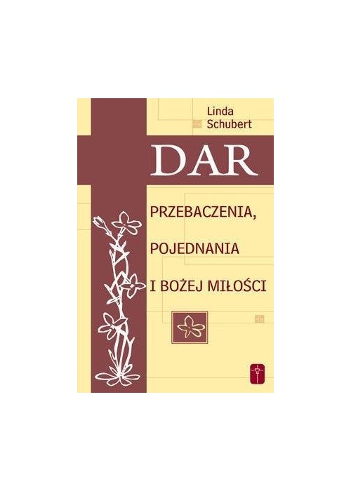 Dar przebaczenia, pojednania i Bożej miłości