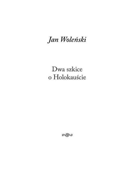 Dwa szkice o Holokauście