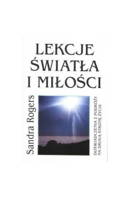 Lekcje światła i miłości