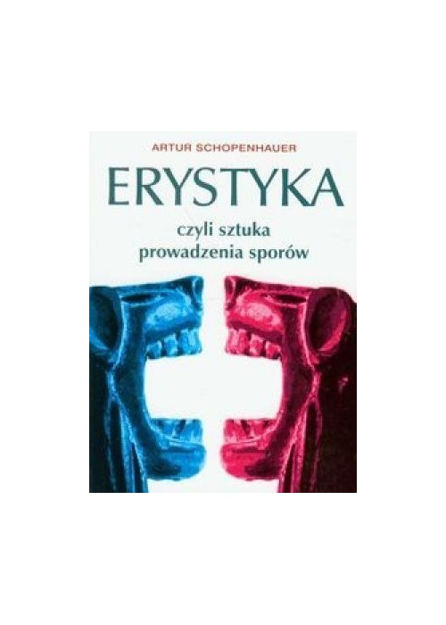 Erystyka czyli sztuka prowadzenia sporów