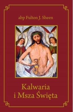 Kalwaria i Msza Święta BR