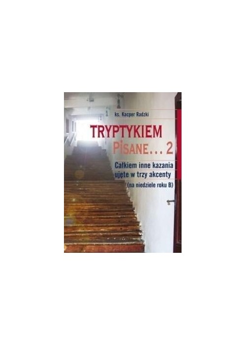 Tryptykiem pisane... 2