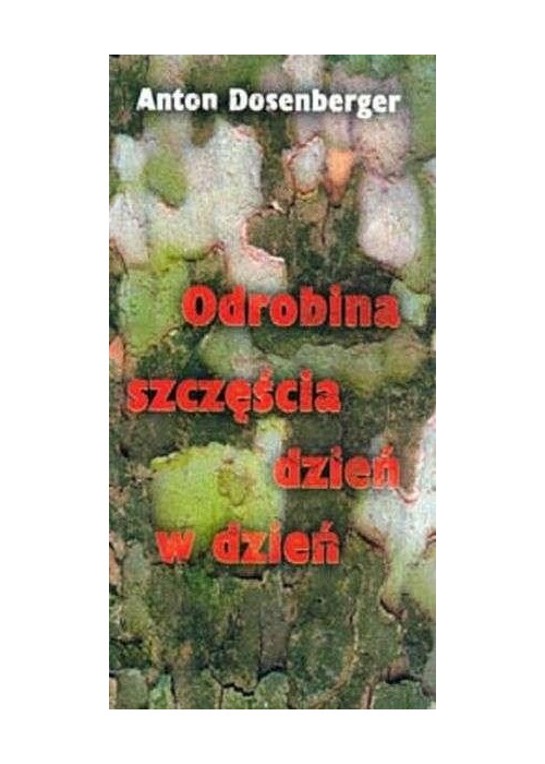 Odrobina szczęścia dzień w dzień